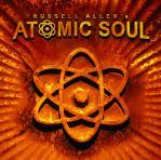 Russell Allen's Atomic Soul - Russell Allen's Atomic Soul